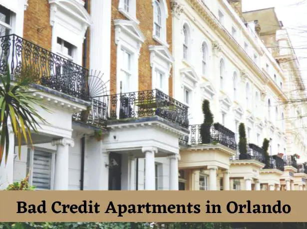 You are currently viewing How To Get Bad Credit Apartments in Orlando ? 100% Working Formula