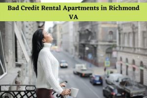 Read more about the article How To Get Bad Credit Apartments in Richmond VA