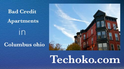 Read more about the article How To Get Bad Credit Apartments in Columbus Ohio
